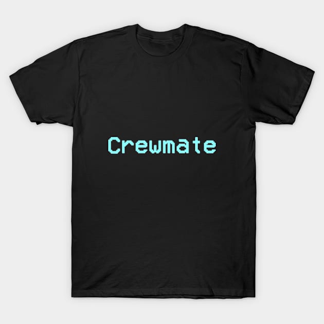 Crewmate Among Us T-Shirt by FlowrenceNick00